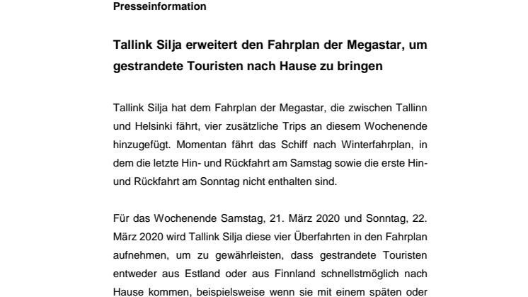 Tallink Silja erweitert den Fahrplan der Megastar, um gestrandete Touristen nach Hause zu bringen
