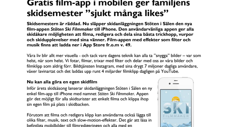 Gratis film-app i mobilen ger familjens skidsemester ”sjukt många likes”