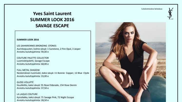 SAVAGE ESCAPE: Yves Saint Laurent SUMMER LOOK 2016 