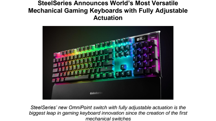    SteelSeries Announces World’s Most Versatile Mechanical Gaming Keyboards with Fully Adjustable Actuation 