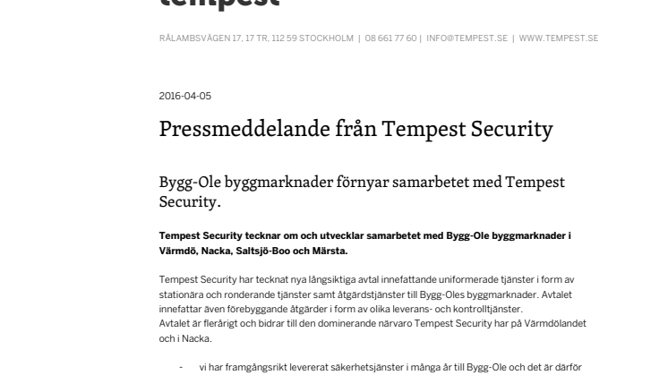 Bygg-Ole byggmarknader förnyar samarbetet med Tempest Security