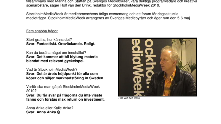 Rolf van den Brink redaktör för StockholmMediaWeek 2010