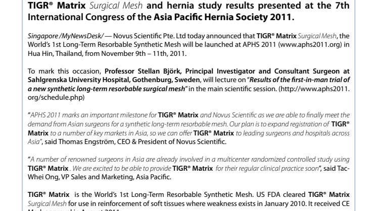 TIGR® Matrix Surgical Mesh and hernia study results presented at the 7th International Congress of the Asia Pacific Hernia Society 2011.