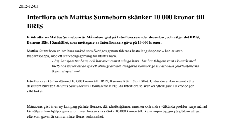 Interflora och Mattias Sunneborn skänker 10 000 kronor till BRIS