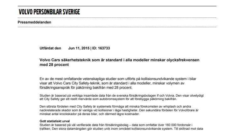 Volvo Cars säkerhetsteknik som är standard i alla modeller minskar olycksfrekvensen med 28 procent
