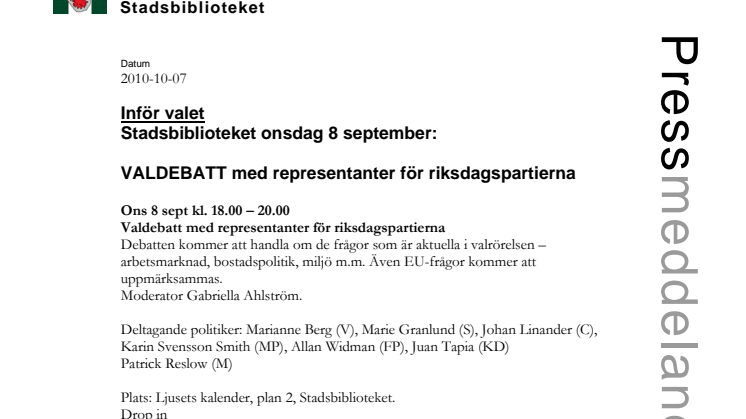 Inför valet - Stadsbiblioteket onsdag 8 september: VALDEBATT 