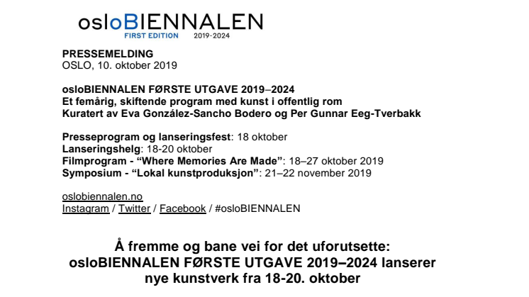 Å fremme og bane vei for det uforutsette: osloBIENNALEN FØRSTE UTGAVE 2019–2024 lanserer nye kunstverk fra 18-20. oktober 
