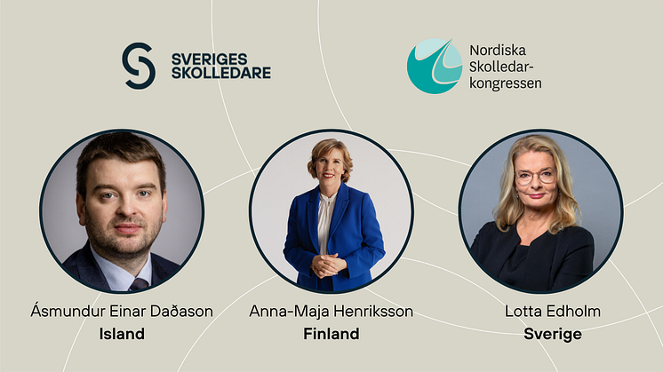 Islands utbildningsminister, Finlands undervisningsminister och Sveriges skolminister kommer till Nordiska Skolledarkongressen