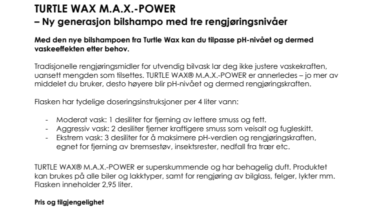 TURTLE WAX M.A.X.-POWER – Ny generasjon bilshampo med tre rengjøringsnivåer