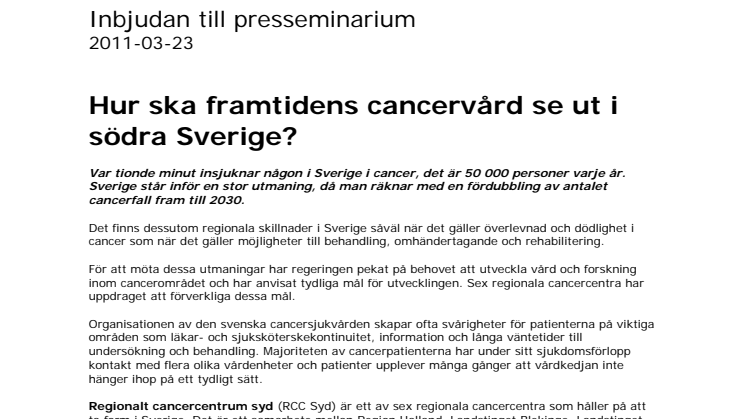 Hur ska framtidens cancervård se ut i södra Sverige?