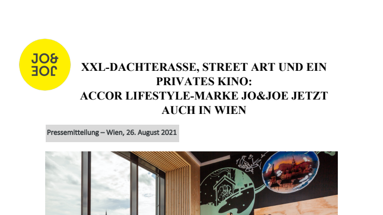 XXL-Dachterasse, Streetart und ein privates Kino: Accor Lifestyle-Marke JO&JOE jetzt auch in Wien