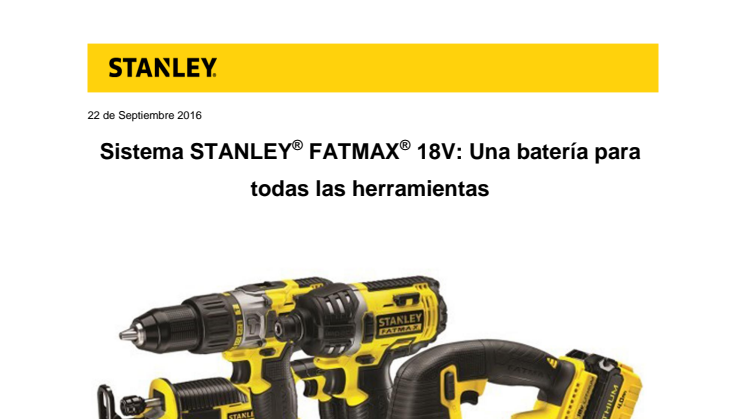 Sistema STANLEY® FATMAX® 18V: Una batería para todas las herramientas