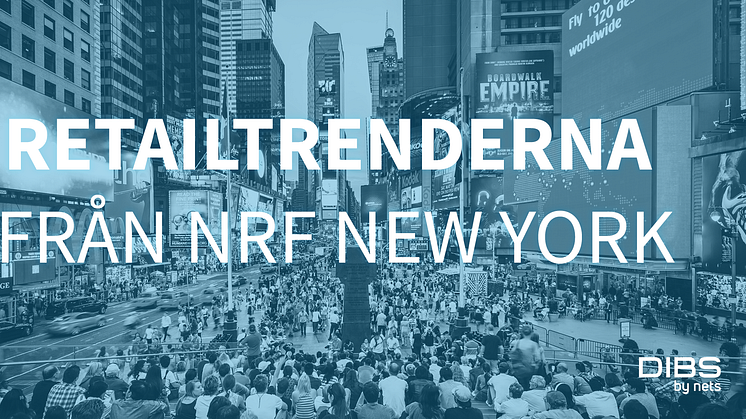 Retailtrenderna från NRF New York