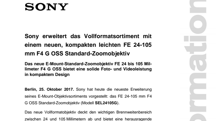 Sony erweitert das Vollformatsortiment mit einem neuen, kompakten leichten FE 24-105 mm F4 G OSS Standard-Zoomobjektiv 