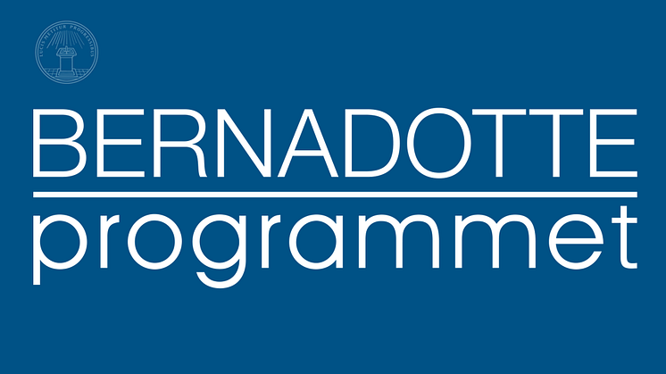 Utlysning av stipendier inom Bernadotteprogrammet 2021
