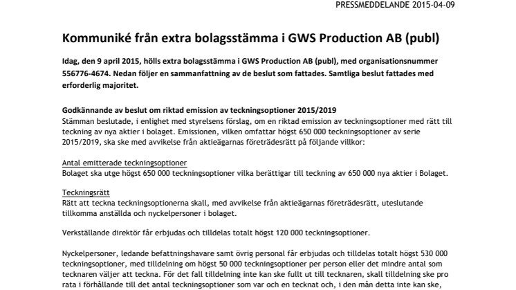 Kommuniké från extra bolagsstämma i GWS Production AB (publ)