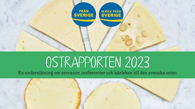 Ostrapporten 2023 är en undersökning om ostvanor, ostfavoriter, ostpreferenser, attityder till ost och kärleken till den svenska osten. Ostrapporten 2023 är framtagen av Demoskop på uppdrag av Svenskmärkning AB.