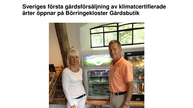 Sveriges första gårdsförsäljning av klimatcertifierade ärter öppnar på Börringekloster Gårdsbutik 