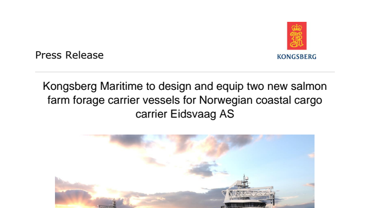 Kongsberg Maritime to design and equip two new forage carrier vessels for Eidsvaag AS_FINAL.pdf