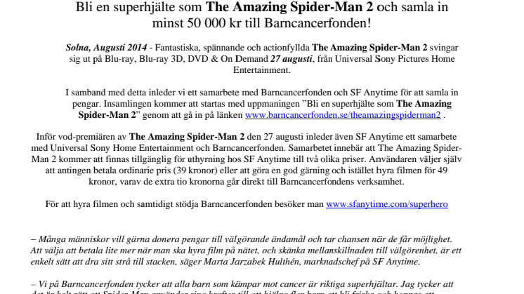 Universal Sony Home Entertainment inleder samarbete med Barncancerfonden och SF Anytime i samband med releasen av The Amazing Spider-Man 2
