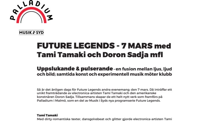 FUTURE LEGENDS på Palladium Malmö 7 mars – med Tami Tamaki, Doron Sadja, Yaloopop m.fl