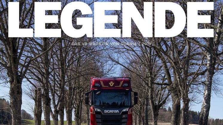 LEGENDE 2019 - Das V8-Magazin von Scania