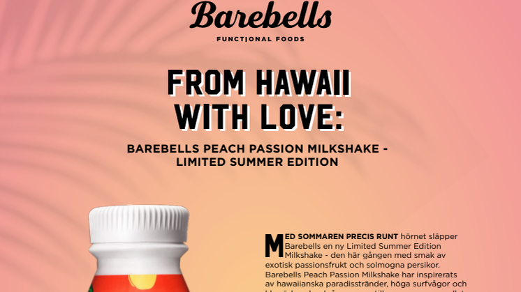 From Hawaii with love: Barebells Peach Passion Milkshake