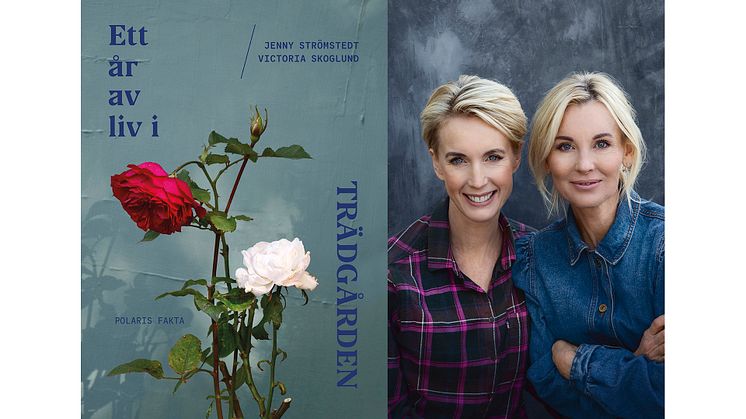 Journalisten Jenny Strömstedt och trädgårdsmästaren Victoria Skoglund skriver en bok tillsammans som ges ut våren 2023. 