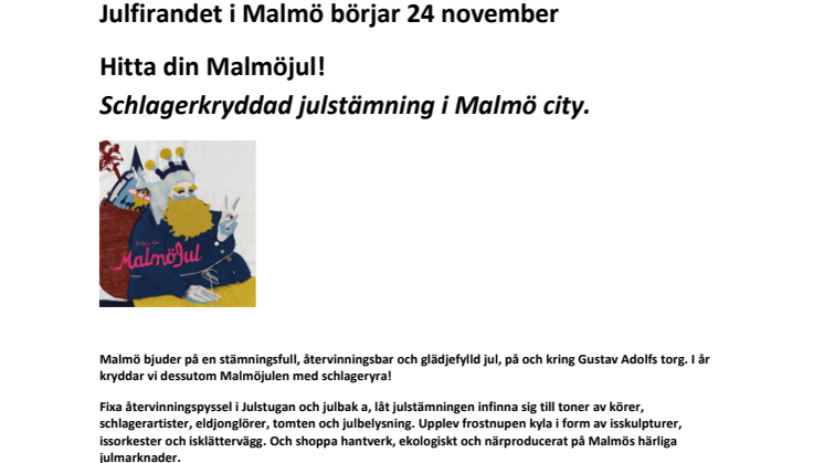Hitta din Malmöjul! Schlagerkryddad julstämning i Malmö city.