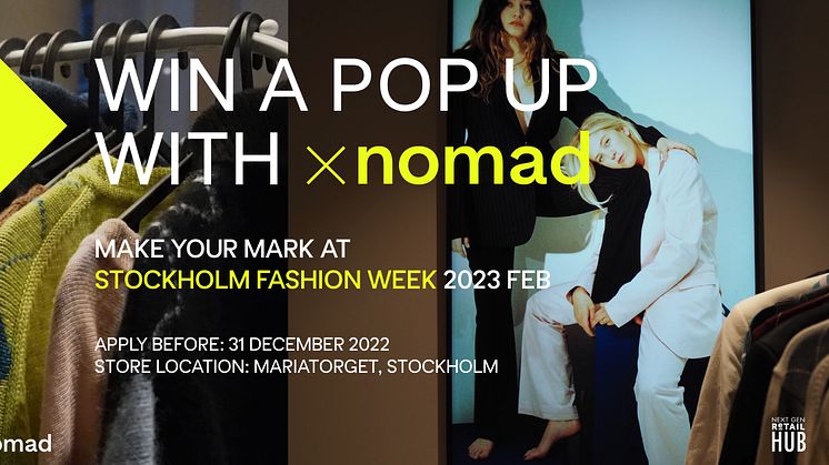 xNomad tävlar ut en kostnadsfri butikslokal under Stockholm Fashion Week 2023 tillsammans med Next Gen Retail Hub