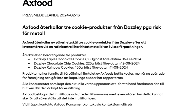  PM_240216_Axfood återkallar tre cookie-produkter från Dazzley pga risk för metall.pdf