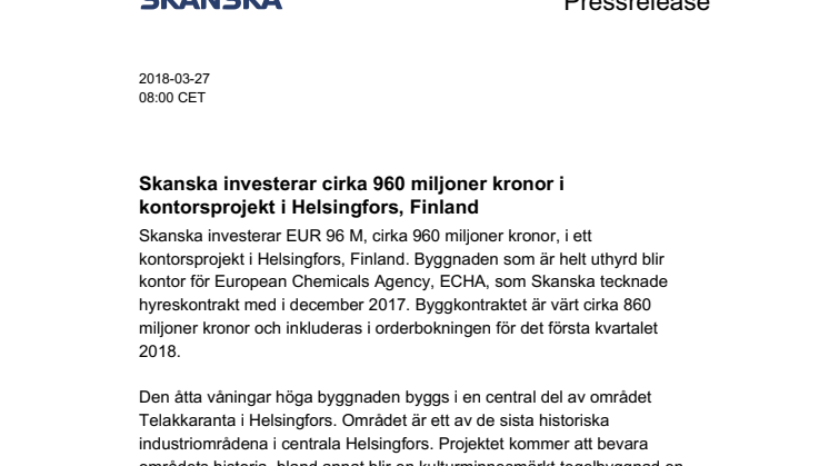 Skanska investerar cirka 960 miljoner kronor i kontorsprojekt i Helsingfors, Finland