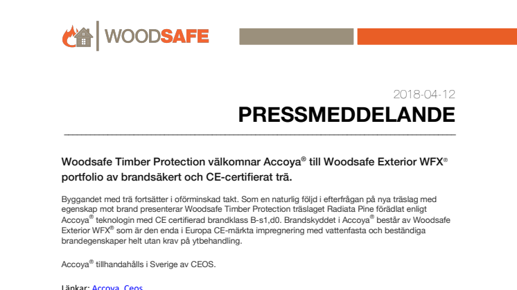 Woodsafe välkomnar Accoya som CE-märkt brandskyddat trä.