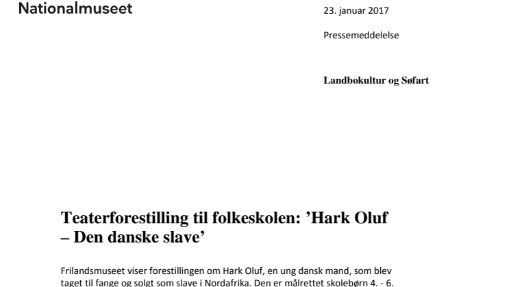 Teaterforestilling til folkeskolen: ’Hark Oluf – Den danske slave’