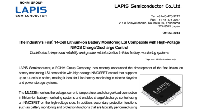  The Industry's First* 14-Cell Lithium-Ion Battery Monitoring LSI Compatible with High-Voltage NMOS Charge/Discharge Control  -Contributes to improved reliability and greater miniaturization in li-ion battery monitoring systems-
