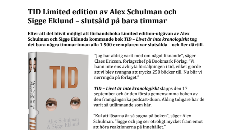 TID Limited edition av Alex Schulman och Sigge Eklund – slutsåld på bara timmar