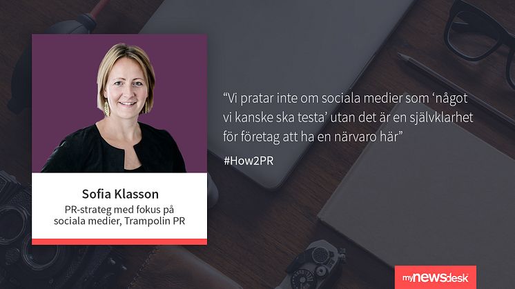 #How2PR: "Misstagen har gjort att jag är modigare idag"