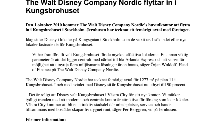 The Walt Disney Company Nordic flyttar in i Kungsbrohuset