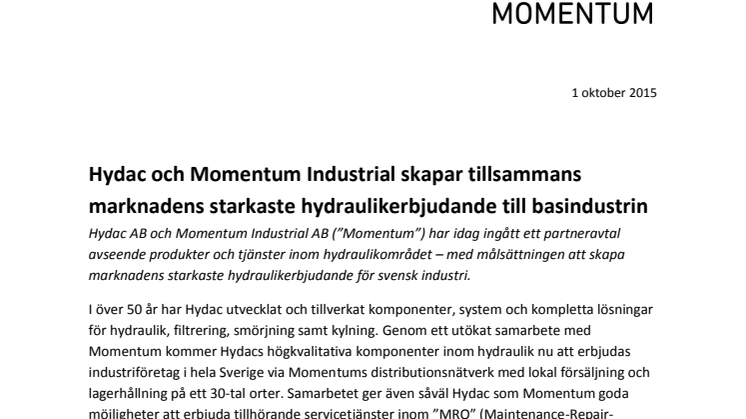 Hydac och Momentum Industrial skapar tillsammans marknadens starkaste hydraulikerbjudande till basindustrin