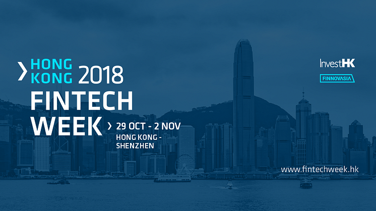 Hong Kong FinTech Week är en av världens största gränsöverskridande konferenser för finansbranschen.