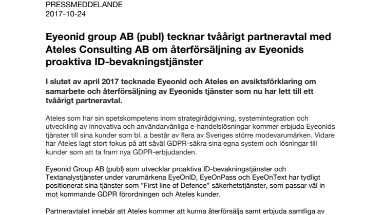 Eyeonid group AB (publ) tecknar tvåårigt partneravtal med Ateles Consulting AB om återförsäljning av Eyeonids proaktiva ID-bevakningstjänster