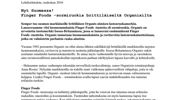 Nyt Suomessa! Finger Foods -sormiruokia brittiläiseltä Organixilta