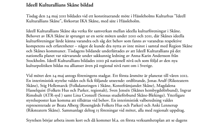 Ideell Kulturallians Skåne bildad