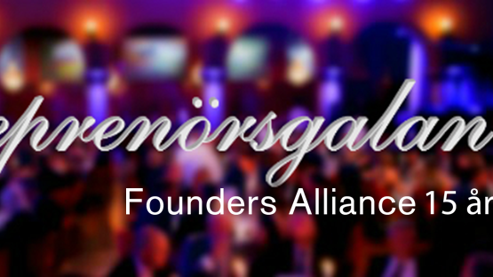 Entreprenörsgalan Sverige och Founders Alliance firar 15 år med landets främsta företagsbyggare