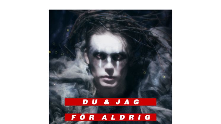 Albin Johnséns album "DU & JAG FÖR ALDRIG" - ute  idag!
