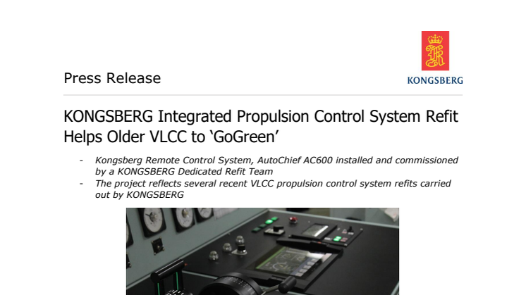 Kongsberg Maritime: KONGSBERG Integrated Propulsion Control System Refit Helps Older VLCC to ‘GoGreen’