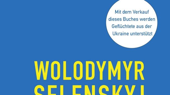 Wolodymyr Selenskyj - Reden gegen den Krieg