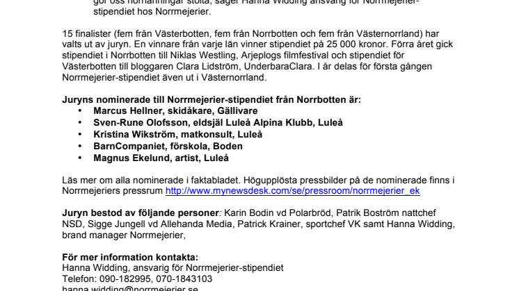 Vem vinner Norrmejerier-stipendiet 2011? Marcus Hellner och förskolan BarnCompaniet i Boden bland de nominerade