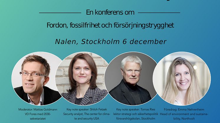 Climate & Security, en konferens om fordon, fossilfrihet och försörjningstrygghet