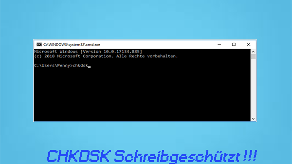 CHKDSK Schreibschutz